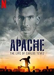 Apache : La vie de Carlos Tevez 