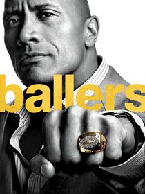 Ballers saison 1 poster