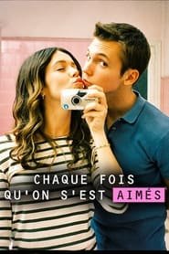 Chaque fois qu'on s'est aimés saison 1 poster