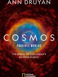 Cosmos: Possible Worlds 