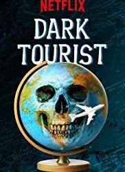 Dark Tourist 