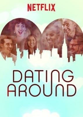 Dating Around 