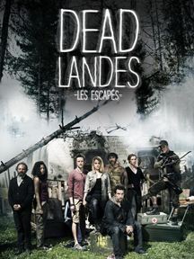 Dead Landes, les escapés 