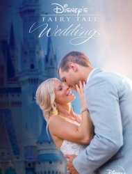 Disney's Fairy Tale Weddings saison 2 poster