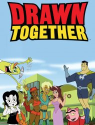 Drawn Together 