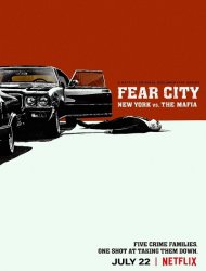 Fear City: New York vs the Mafia 