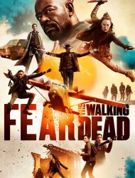 Fear The Walking Dead 