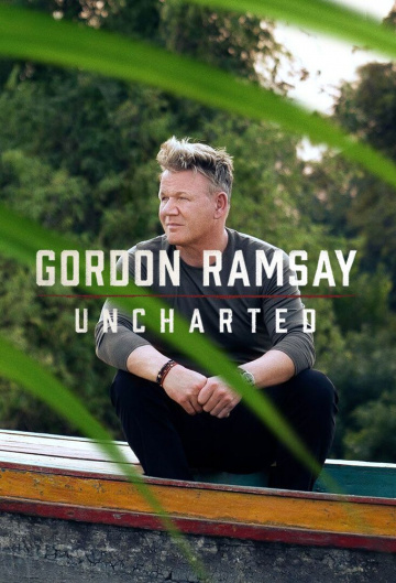 Gordon Ramsay : Territoires inexplorés 