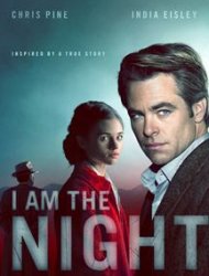 I Am The Night saison 1 poster