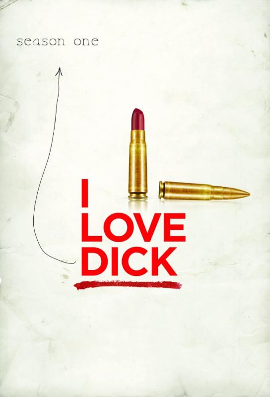 I Love Dick 