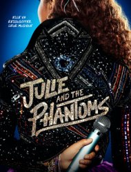 Julie and the Phantoms saison 1 poster