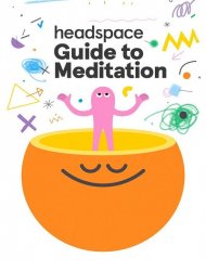 Le guide Headspace de la meditation 