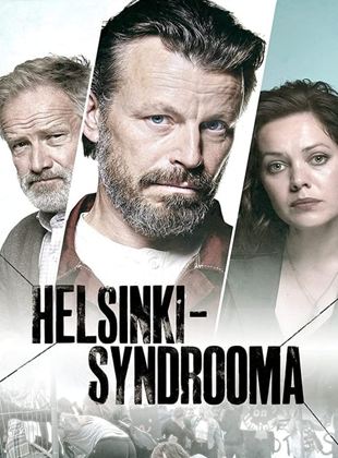 Le syndrome d'Helsinki 