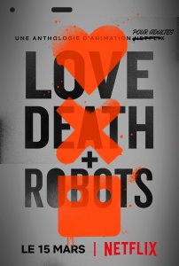 Love, Death + Robots 