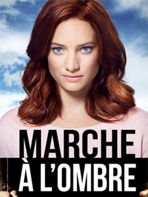 Marche à l'ombre saison 2 poster