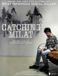 Milat : traque d'un serial killer 