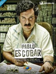 Pablo Escobar, le Patron du Mal 