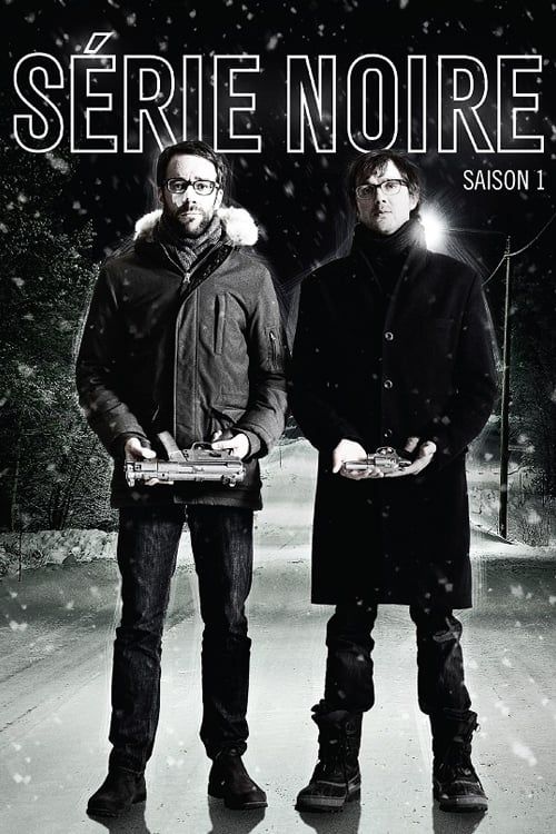 Série noire saison 1 poster