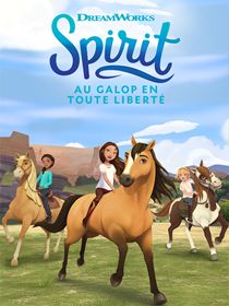 Spirit : Au galop en toute liberté 