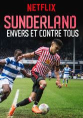 Sunderland : envers et contre tous 