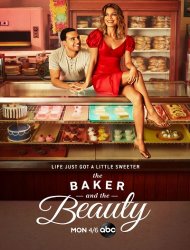 The Baker and The Beauty saison 1 poster