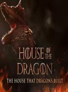 The House That Dragons Built 