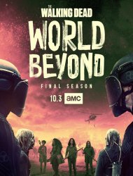 The Walking Dead: World Beyond 