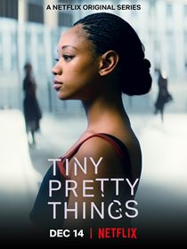 Tiny Pretty Things saison 1 poster