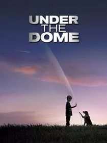 Under The Dome saison 3 poster