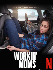 Workin' Moms 