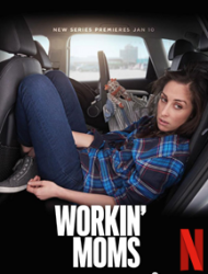 Workin' Moms saison 6 poster