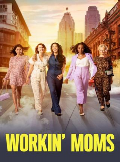 Workin' Moms 